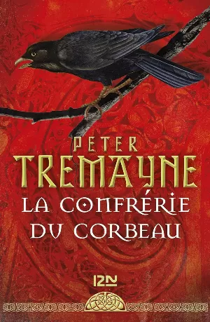 Peter Tremayne – La Confrérie du corbeau